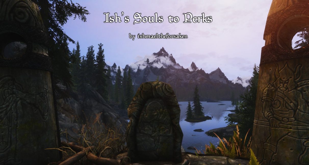 Ish's Souls to Perks